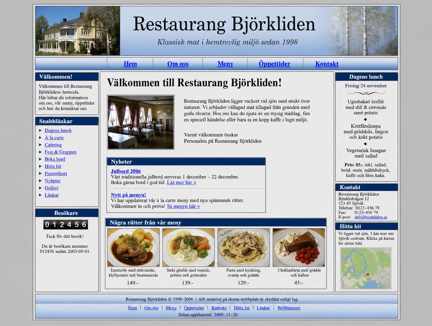 Konceptbild: föråldrad webbplats för en fiktiv svensk restaurang med rörig navigation och små bilder.
